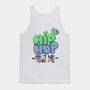 Hip Hop - Neva Die - Kurzarm Black HipHop Musik Tank Top